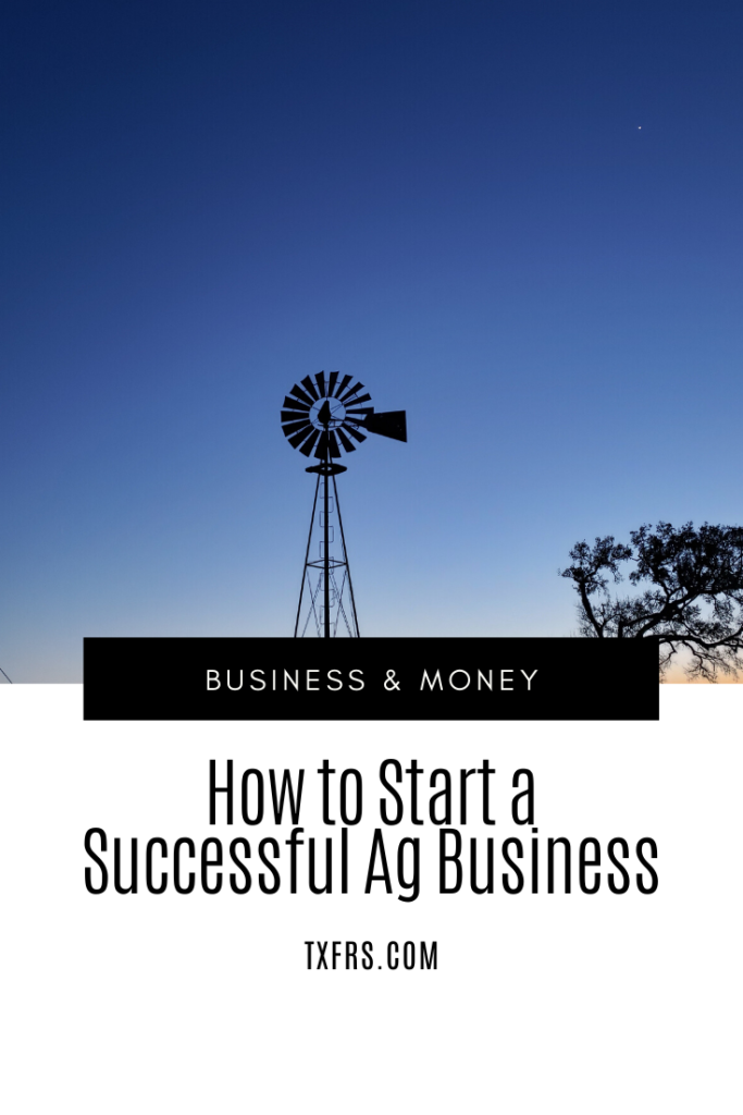 How to Start a Successful Ag Business 