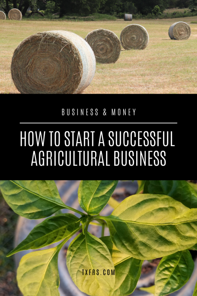 How to Start a Successful Ag Business