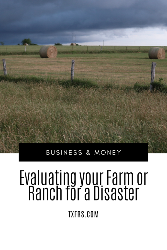 Evaluating your Farm or Ranch for a Disaster